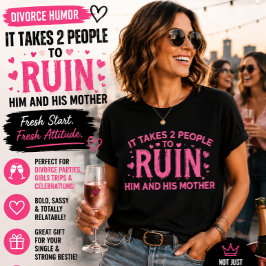 彼氏と彼の母親をダメにするには2人必要 Funny Tシャツ