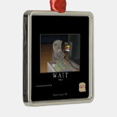 待ち時間 メタルオーナメント (右)