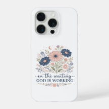 待ち望んでいるとき神は働いている iPhoneケース