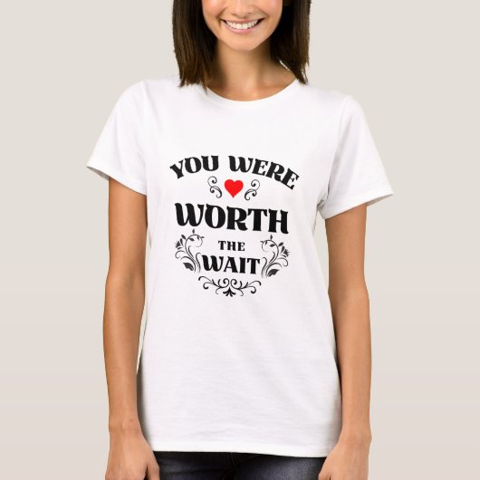 待った甲斐がありました Tシャツ (正面)