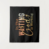 待っている中で神はクリスチャン引用文を働いている タペストリー (正面)