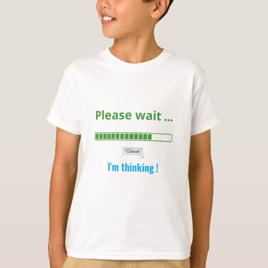待ってくれ考え文字パーソナライズされたトレンディー Tシャツ (正面)