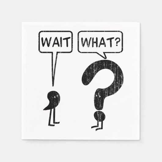 待って何だ? スタンダードカクテルナプキン (正面)