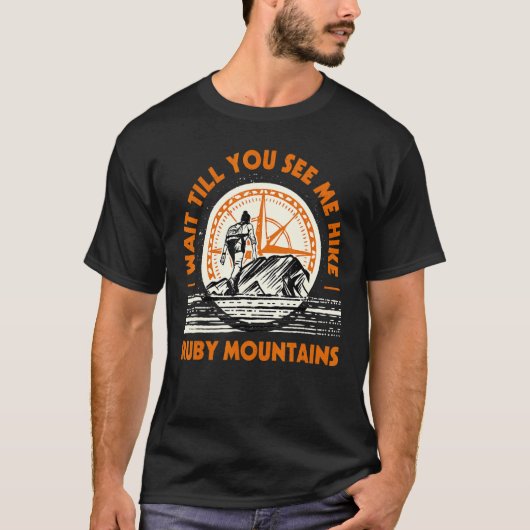 待って私がハイキングルビー山Heking Ne Tシャツ (正面)