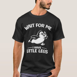 待って 私 足が短いんだ ペンギン 白 可愛い Tシャツ