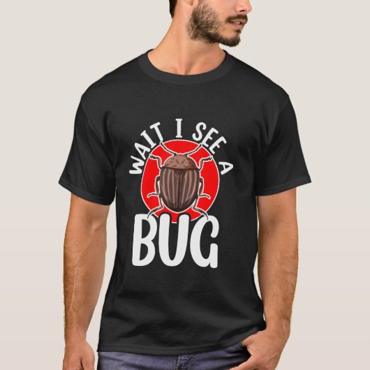 待ってBug Catcher Bug Insect Hunter Entomolを見る Tシャツ (正面)