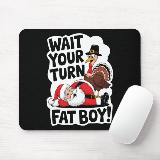 待つあなたのターン太った男の子おもしろいトルコSanta Thanxsgi マウスパッド (マウス)