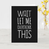 待てよこの内向的な人を考え過ぎよう カード (黄色い花)