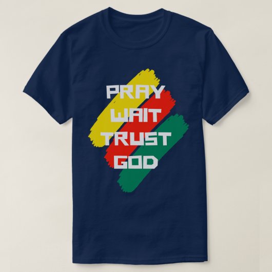 待祈ち信頼God Christian引用文 Tシャツ (デザイン正面)