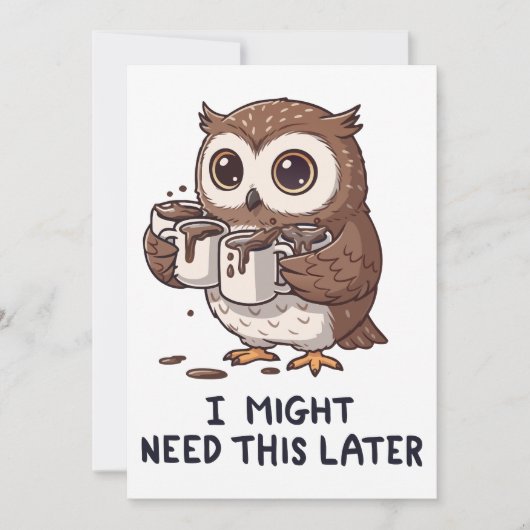 後でコーヒーが必要かもしれない - 笑えるフクロウのユーモア 招待状 (正面)