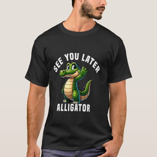 後でワニを参照する – Crocodile Gator Toddler C Tシャツ (正面)