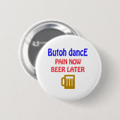 後で今Butohのダンスの苦痛ビール 缶バッジ (正面&裏面)