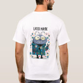 後で多分面白い怠け者エイリアンキャラクターギフト Tシャツ (裏面)