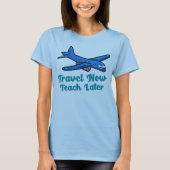 後で教え旅行 Tシャツ (正面)