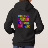 後で決して引用文にしないやる気を起こさせる パーカ (裏面)