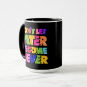 後で決して引用文にしないやる気を起こさせる マグカップ (正面左)