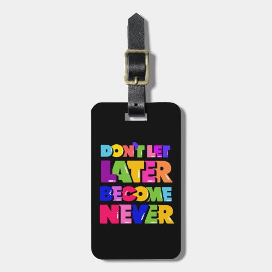 後で決して引用文にしないやる気を起こさせる ラゲッジタグ (正面縦)