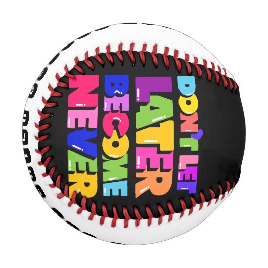 後で決して引用文にしないやる気を起こさせる 野球ボール (正面左)