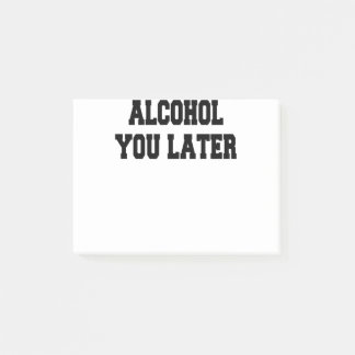 後で酒を飲む ポストイット