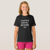 後に到着する方が良い仏の名言 Tシャツ (正面フル)