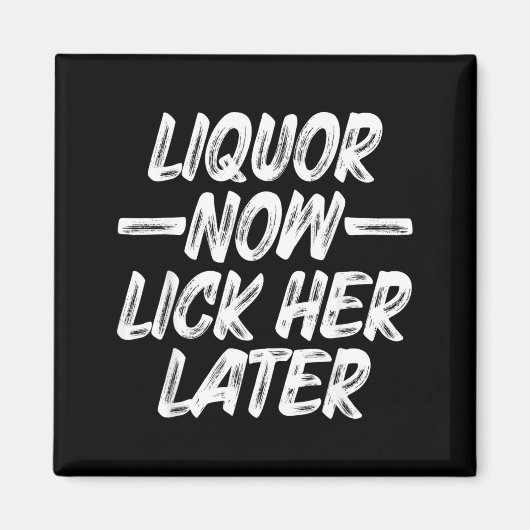 後に彼女を舐めるバチェラー・パーティー 楽しい飲酒 マグネット (正面)