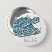 後のアリゲーター 缶バッジ (正面&裏面)