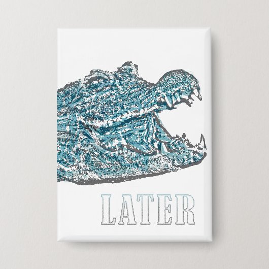 後のアリゲーター 缶バッジ (正面)