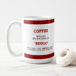 後ろおもしろいにスペルしたコーヒーはエフォックおもしろい コーヒーマグカップ