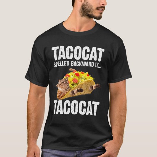 後ろから読んでもTacocat ネコ好きな人へ  Tシャツ (正面)