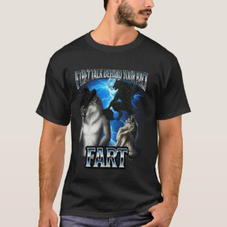 後ろで陰口を言ったらウザいアルファウルフの面白いミーム Tシャツ