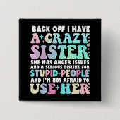 後ろには妹がいる熱狂する 缶バッジ (正面)