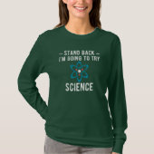 後ろに立って、科学を試す Tシャツ (正面)