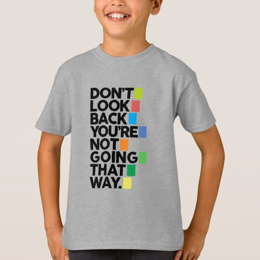 後ろを振り返らない Tシャツ (正面)