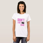 後ろを振り返るな Tシャツ (正面フル)