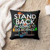 後ろパーソナライズされたに立って私は科学をする クッション (ブランケット)