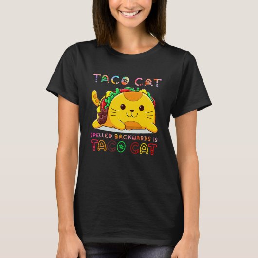 後ろ向きに書いたTaco+Cat ネコの日 猫 Tシャツ (正面)