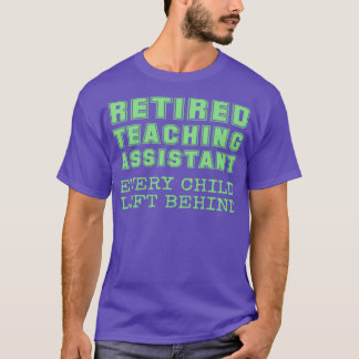 後ろ退職した教えにいる子ども一人のアシス離れティ Tシャツ