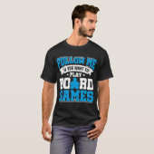 後を追私ボードゲームボードゲーマーボードゲーム Tシャツ (正面フル)