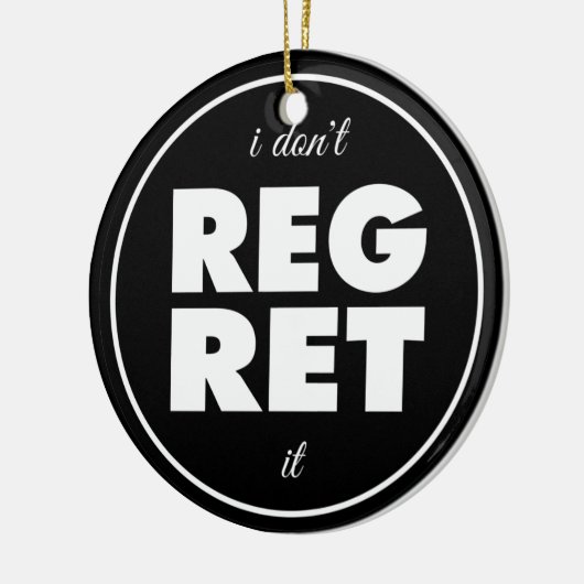 後悔してないやる気を起こさせるデザイン セラミックオーナメント (左)