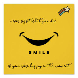 後悔するな。スマイル!流れ星.編集可能 ポスター