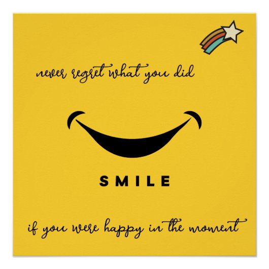 後悔するな。スマイル!流れ星.編集可能 ポスター (正面)