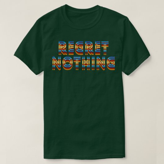 後悔なしやる気を起こさせる引用文 Tシャツ (デザイン正面)