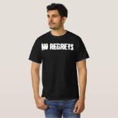 後悔なし,ユーモア,インスピレーション,前向き,ジョーク,自分自身 Tシャツ (正面フル)