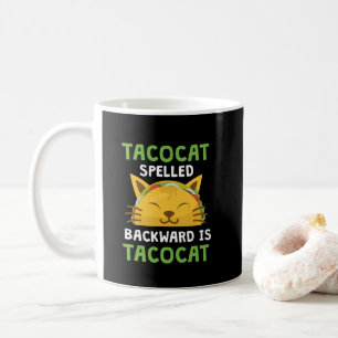 後方に綴られるタコス猫はタコス猫のおもしろいな引用文です コーヒーマグカップ