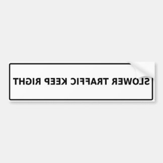 後方のより遅い交通は正しく保ちます バンパーステッカー
