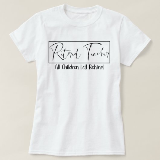 後退職したろの子離れおもしろい先生 Tシャツ (デザイン正面)