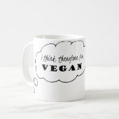 従ってビーガンのマグ、私は私をですビーガンのマグ考えます コーヒーマグカップ (正面左)