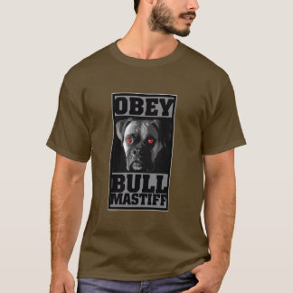 従って下さい! BULLMASTIFF Tシャツ