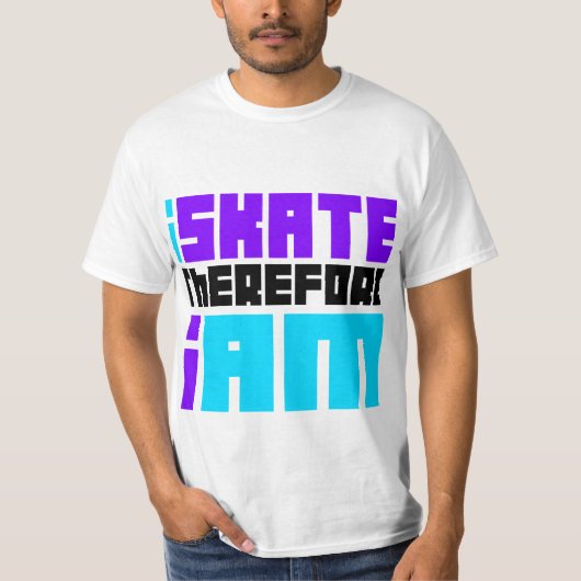 従って私は私ありますスケートで滑ります Tシャツ (正面)