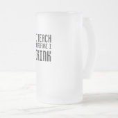 従って私は私を飲みますマグを教えます フロストグラスビールジョッキ (正面右)